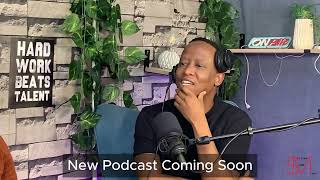 New Podcast Coming soon