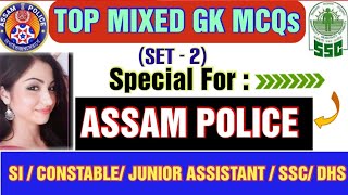 MIXED GK QUESTIONS AND ANSWERS FOR COMPETITIVE EXAMS|| SET-2||APSC, SSC, SI, DHS, FOREST||