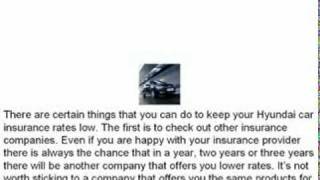 Keeping Hyundai Car Insurance Rates Low