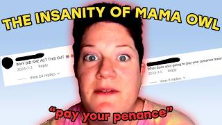 The Sick Sad Truth About Mama Owl