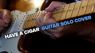Have a Cigar (Pink Floyd) - guitar solo cover