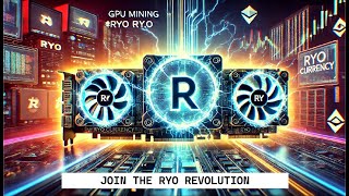 Turn Electricity into Crypto Gold: GPU Mining Ryo Currency - The Currency of Web 3.0! #CryptoMining