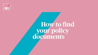 How to find your policy documents