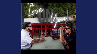 Love On You (feat. Manny)