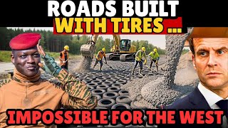 Ibrahim Traoré's Secret Method that is Transforming the Roads of Burkina Faso! 🚀
