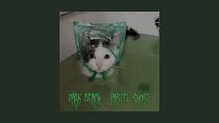 Dark Beach - Pastel Ghost (Sped Up)