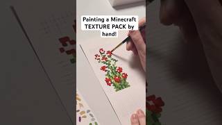 Painting the ROSE BUSH - 5 year journey to paint Minecraft