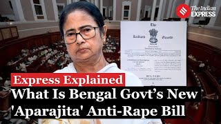 Express Explained: West Bengal Government Proposes Death Penalty In New 'Aparajita' Anti-Rape Bill