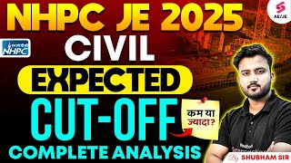 NHPC JE Civil Expected Cut Off | NHPC JE Expected Cut Off | NHPC JE Civil Exam Analysis| Shubham Sir