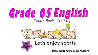 Grade 05 English Pupil's Book - Unit 05 (Lesson 01)