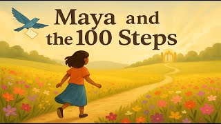 Maya and the 100 Steps 🌸 | A Powerful English Story About Never Giving Up