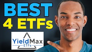 4 BEST YieldMax ETFs for High MONTHLY and WEEKLY Dividends
