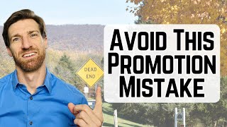 Realistic leadership promotion timeline. Avoid this promotion mistake