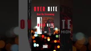新曲出ました！『OVER NITE』　パーティーしようぜ！！#mion