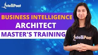 Business Intelligence Training | Business Intelligence Certification | Intellipaat