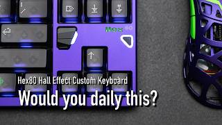 これは日常使いに値する最初のホール効果ボードか？ | Hex80 by QwertyKeys x ATK Gear レビュー