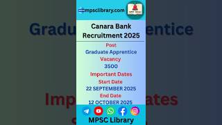Canara Bank Recruitment 2025 | #canarabank #bankrecruitment2025 #bank #mpsclibrary