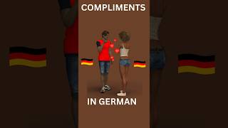 Compliment Someone in German 😍 #germanlessons #goviral #film #part #deutschalsfremdsprache