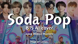 BTS AI cover - Soda pop kpop demon hunters lyrics