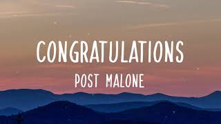 Post Malone - Congratulations ft. Quavo (Lyrics)