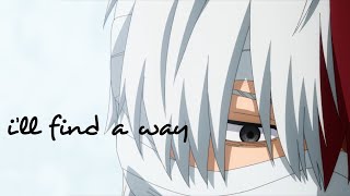 "I'll Find a Way" | Todoroki Family (Shoto, Dabi, Endeavor) [My Hero Academia (MHA) AMV/Edit]
