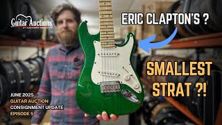 Fender's Smallest Strat?! Eric Clapton's Dinky | June 2025 Guitar Auction Consignment Update | Ep. 5