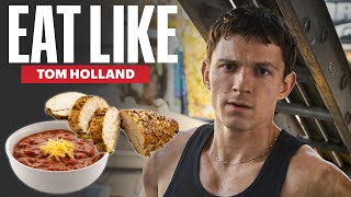 トム・ホランドの1日の食事 | Eat Like | メンズヘルス