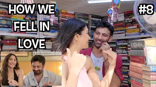 HOW WE FELL IN LOVE - DAY 8