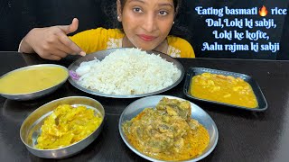 BIGBITE | EATING 🔥RICE ,DAL, LOKI KI SABJI, LOKI KE KOFTE ,AALU RAJMA KI SABJI | MUKBANG EATING SHOW