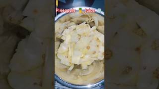 pineapple 🍍 recipe juice 🥤 subscribe for more