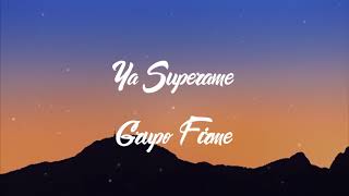 Grupo Firme - Ya Superame - (Letra/Lyrics)
