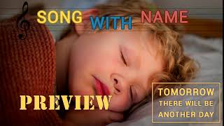 Theo preview - Tomorrow there will be another day - Lullaby - SongWithName.com