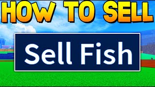 How To SELL FISH in BLOX FRUITS! ROBLOX