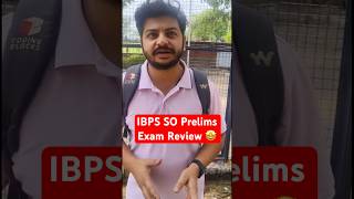 IBPS SO Prelims Exam Review 🤩 #shortsfeed