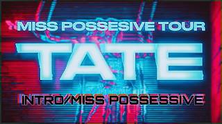 Tate McRae - Intro/Miss Possessive - Miss Possessive Tour Concept