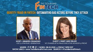 Identity Fraud in FinTech: Outsmarting Bad Actors Before They Attack