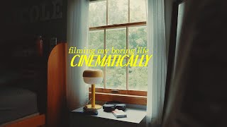 creating a story from my *boring* life | cinematic vlog