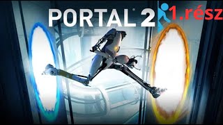 Portal 2 gaming videó 1.rész