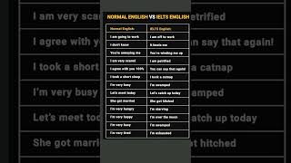 Normal English vs Ielts English