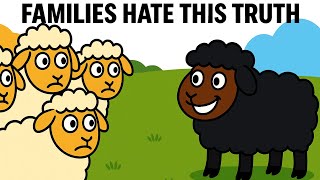 Why You Are The Black Sheep of The Family
