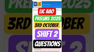 LIC AAO Prelims 2025 Shift 2 Questions #yt #ytshorts #shorts #lic #licaao #licaao2025 #licaaoprelims