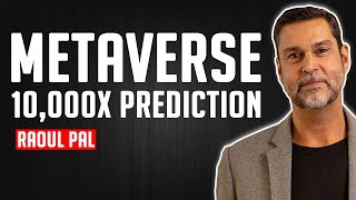 Raoul Pal: Metaverse Investments Will Give You 10000X ROI By 2025