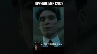 Oppenheimer  2023 explain bangla #marvelshorts #movieexplained #nuclearwar