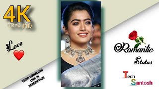 RASHMIKA MANDANNA WHATSAPP STATUS 4k || FULLSCREEN WHATSAPP STATUS 2021💞🤩💝