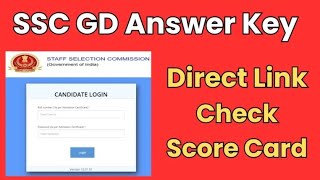 SSC GD Score Card Released! How to Check Your Score Easily
