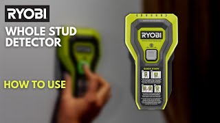 How to Use the RYOBI Whole Stud Detector