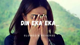 Din Eka Eka - Lofi Song  Bonny  Koushani Madhuras Indraadip Dasgupta  2.O Lofi 20