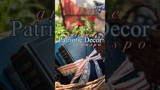 Vintage Cottage Patriotic Decor Inspo! #homedecor #decorinspo #vintagedecor