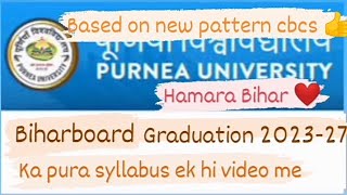 Bihar board graduation 2023 -27  8 semester ka pura syllabus dekhen ek hi video mein #grauation #ba