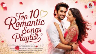 Top 10 Love Songs Hindi 2025 | New Romantic Songs Playlist | Trending Love Songs Bollywood #viral